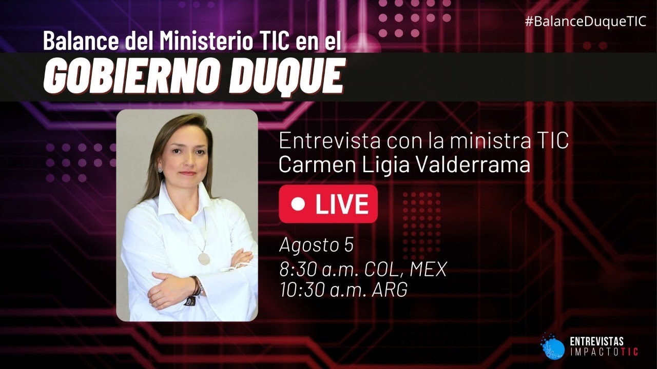 Balance del Ministerio TIC, con la ministra Carmen Ligia Valderrama [Entrevistas TIC]